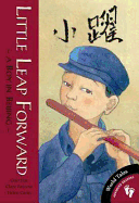 Little Leap Forward: A Boy in Beijing - Yue, Guo, and Farrow, Clare