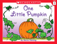 Little Leveled Readers: One Little Pumpkin (Level B): Just the Right Level to Help Young Readers Soar!