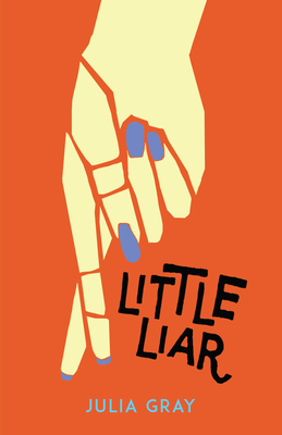 Little Liar - Gray, Julia