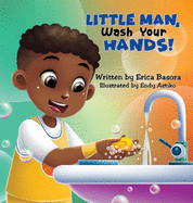 Little Man Wash Your Hand