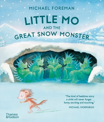 Little Mo and the Great Snow Monster - Foreman, Michael