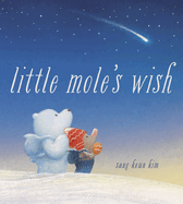 Little Mole's Wish