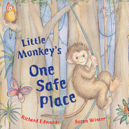 Little Monkey's One Safe Place