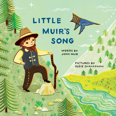 Little Muir's Song - Muir, John (Text by)