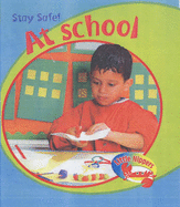 Little Nippers: Stay Safe At School Paperback