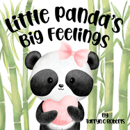 Little Panda's Big Feelings: Identifying Emotions for Little Ones