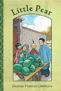 Little Pear: The Story of a Little Chinese Boy - 