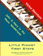 Little Pianist First Steps: Introductory Part Two