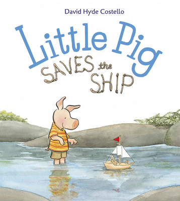 Little Pig Saves the Ship - 