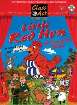 Little Red Hen: A Farmyard Fable, Score & CD - Ridgley, Sara, and Mole, Gavin