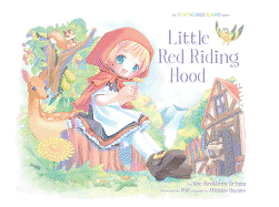 Little Red Riding Hood: The Pop Wonderland Series