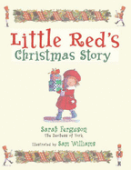 Little Red's Christmas Story: Christmas