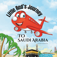 Little Red's Journey to Saudi Arabia