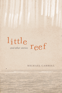 Little Reef and Other Stories