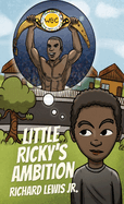 Little Ricky's Ambition