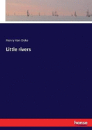 Little rivers