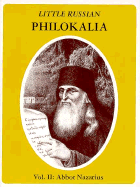 Little Russian Philokalia: Abbot Nazarius of Valuam