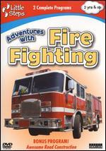 Little Steps: Adventures with Fire Fighting