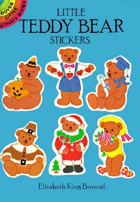 Little Teddy Bear Stickers - Brownd, Elisabeth King, and Brownd, Elizabeth, and Stickers