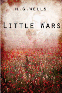 Little Wars - Wells, H G