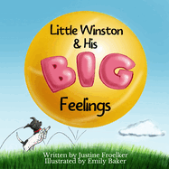 Little Winston & His Big Feelings