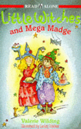 Little witches and Mega Madge