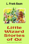 Little Wizard Stories of Oz