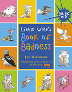 Little Wolf's Book of Badness: Colour Edition