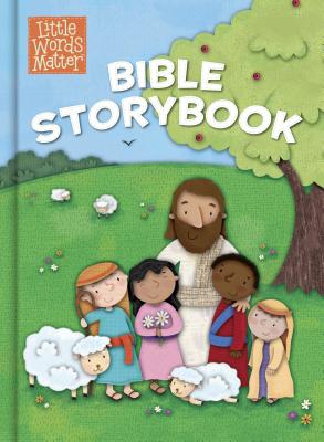 Little Words Matter Bible Storybook (Padded Board Book) - B&h Kids Editorial (Editor)