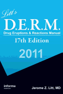 Litt's D.E.R.M.: Drug Eruptions & Reactions Manual