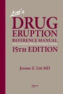 Litt's Drug Eruption Reference Manual Including Drug Interactions