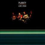 Live 2004 - Planxty