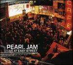 Live at Easy Street - Pearl Jam