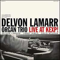 Live at KEXP! - Delvon Lamarr Organ Trio