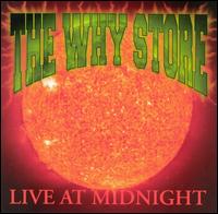 Live at Midnight - The Why Store