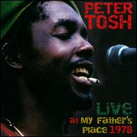 Live at My Father's Place 1978 - Peter Tosh