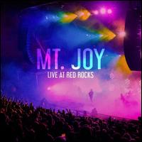 Live at Red Rocks - Mt. Joy