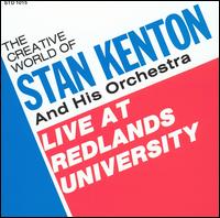 Live at Redlands University - Stan Kenton