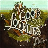 Live at Revolution - Good Lovelies