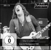 Live at Rockpalast 1981  - The Outlaws