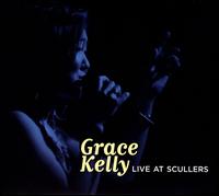 Live at Scullers - Grace Kelly