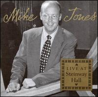 Live at Steinway Hall - Mike Jones