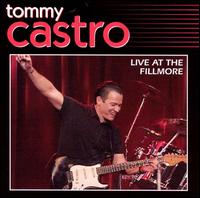 Live at the Fillmore - Tommy Castro