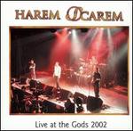 Live at the Gods 2002