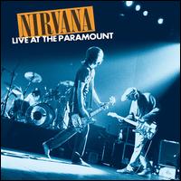 Live at the Paramount  - Nirvana