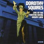 Live at the Theatre Royal Drury Lane - Dorothy Squires