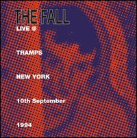 Live at Tramps, New York, 1984 - The Fall