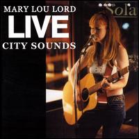 Live City Sounds - Mary Lou Lord