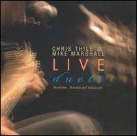 Live: Duets - Mike Marshall & Chris Thile