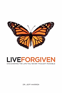 Live Forgiven